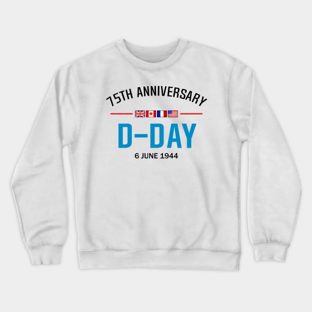 D-Day 75th Crewneck Sweatshirt by SeattleDesignCompany